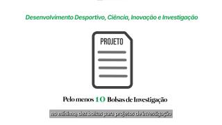 Bolsas para Projetos de Investigação Aplicada ao Desenvolvimento Desportivo